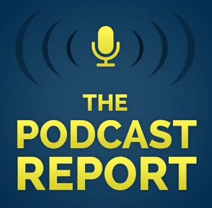 podcast report podcast