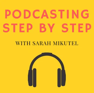 podcasting step-by-step podcast